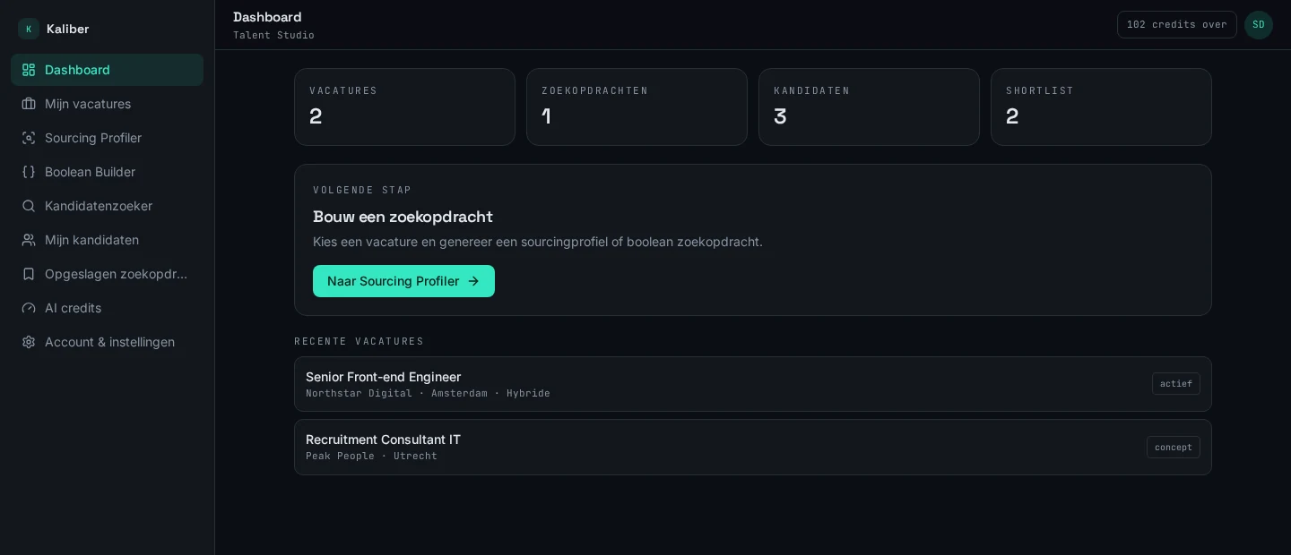 Echte printscreen van het Kaliber-dashboard met vacatures, zoekopdrachten en kandidaten